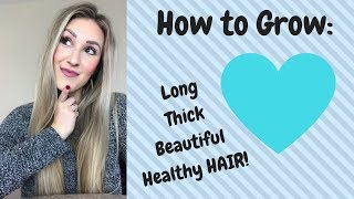 How To Grow Long  Healthy Hair