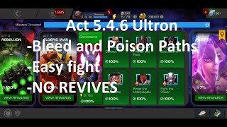 Mcoc /Act 5.4.6 /Bleed and Poison/ part2/ Easy Completion /No Revive