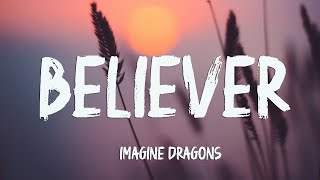 Imagine Dragons - Believer (Lyrics)