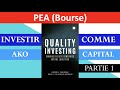  investir comme ako capital bourse  quality investing