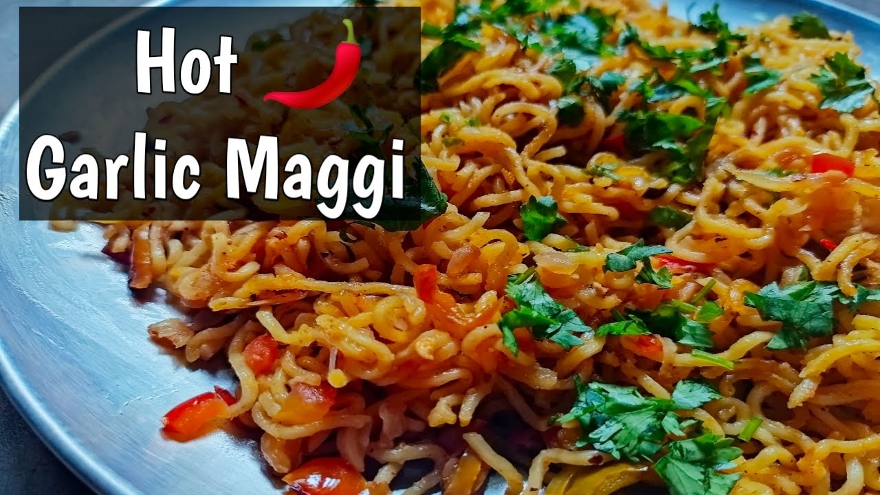 New style maggi recipe / chilli garlic maggi / hot garlic maggi recipe