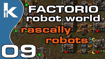 Factorio Rascally Robots | Robot World Mod Ep 9