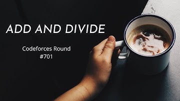 Codeforces Round #701 | Problem A : Add and Divide | Hindi