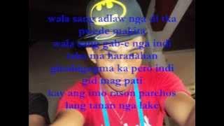 Lain ko yah By S.Y.K Unit - Lyrics By Xiao Nickz