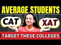 Top mba colleges for an average students through cat  xat mba xat