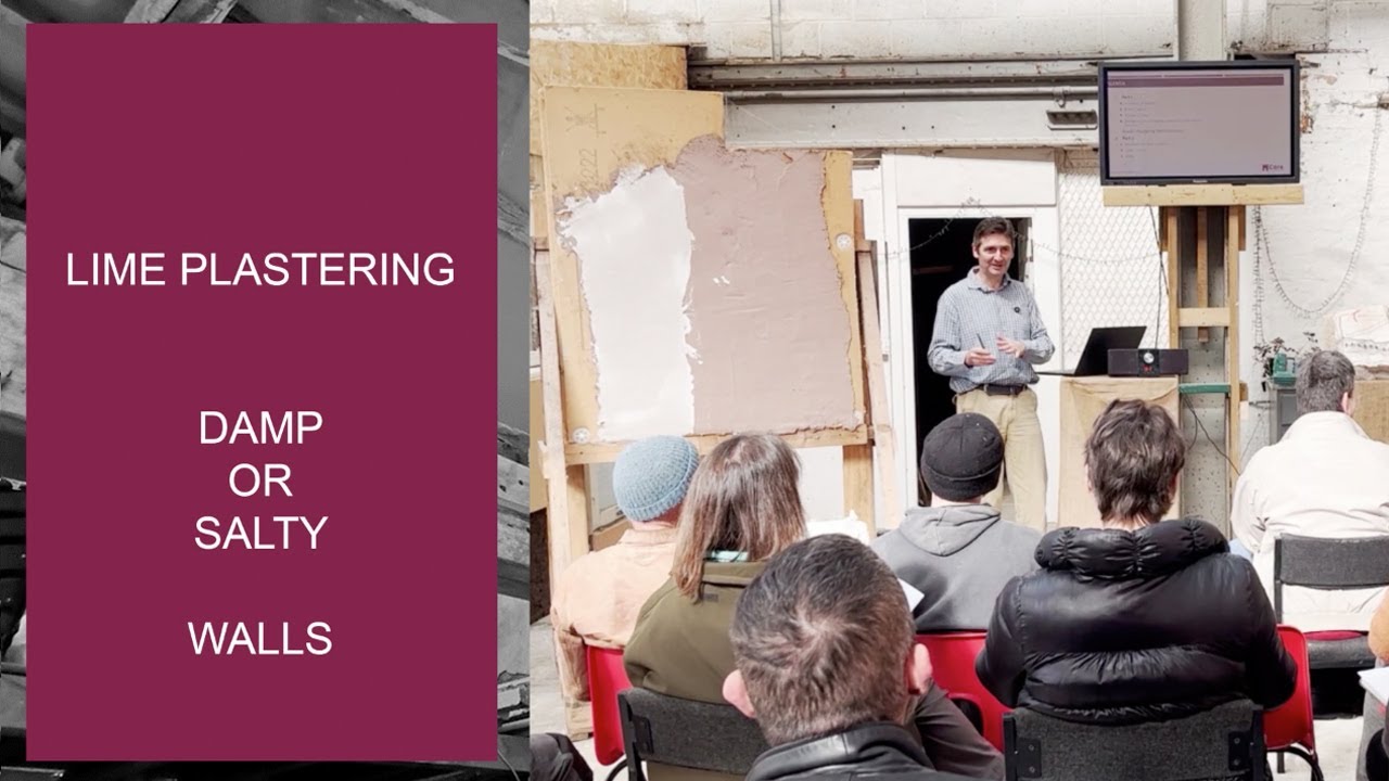 Lime Plastering Damp and Salty Walls - CPD for Building Conservation Professionals