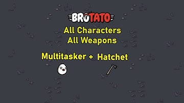 [139/787] Brotato - All Characters - All Weapons - Abyss - D5 - Multitasker + Hatchet