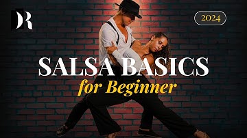 Salsa Basics for Beginner - Complete Guide 2024