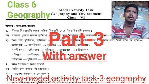 Geography activity task 3 class 6/class 6 model activity task 3 geography/activity task geography