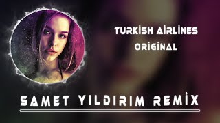 Video thumbnail of "Samet Yıldırım - Turkish Airlines ( Original )"