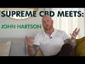 Supreme CBD Meets: John Hartson - Is CBD Worth Trying?