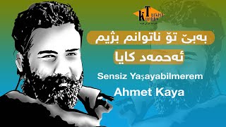 Ahmet Kaya \