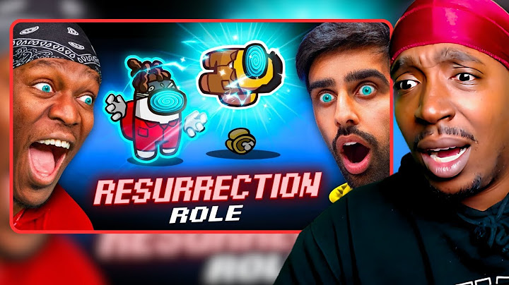SIDEMEN AMONG US RESURRECTION ROLE: BRING DEAD BODIES BACK TO LIFE (REACTION)