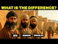 The Difference between Jews, Hebrews and Israelites According to the Bible Mp3 Song