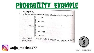 A discrete random variable X has the following distribution function. find