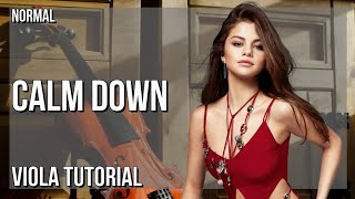 How to play Calm Down by Rema ft Selena Gomez on Viola (Tutorial)