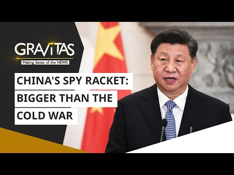 Gravitas: China's spy racket: Bigger than the cold war