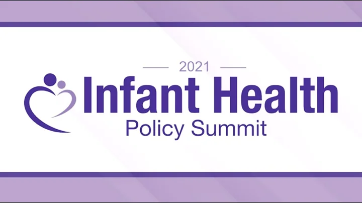 2021 Infant Health Policy Summit