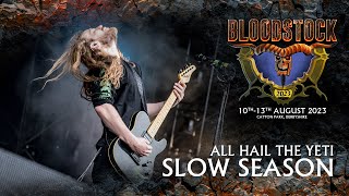 Experience 'Slow Season' with All Hail The Yeti at Bloodstock 2023