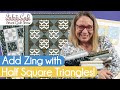 Tips & Tricks for Half Square Triangles