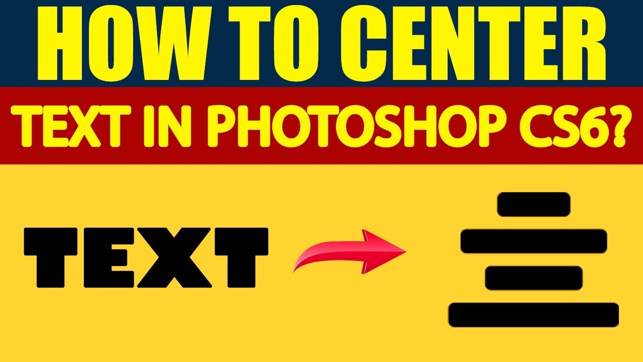 photoshop centering text vertically photoshop centering text vertically