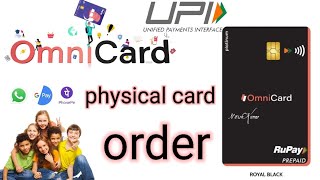 omni card physical order kaise karen