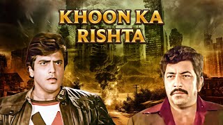 जीतेन्द्र एक्शन फिल्म  - KHOON KA RISHTA Full Movie | Jeetendra, Amjad Khan, Pran | Action Hit