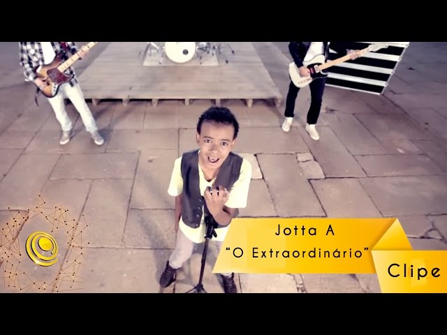 Jotta A - O Extraordinário (Video Oficial) class=