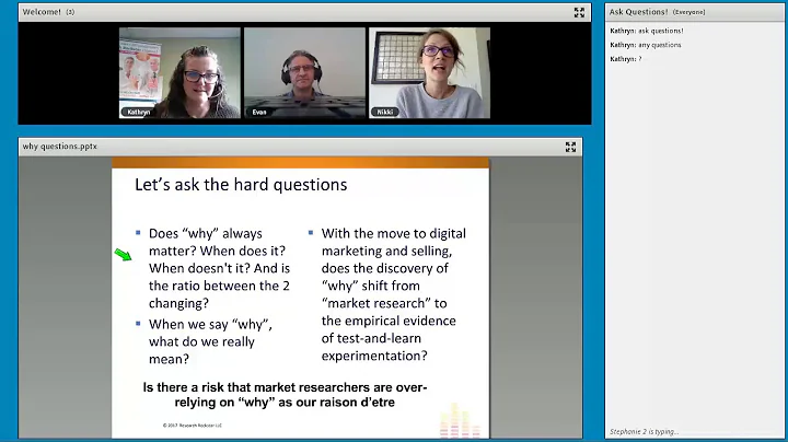 The "Why" Webinar with market research pros Kathry...