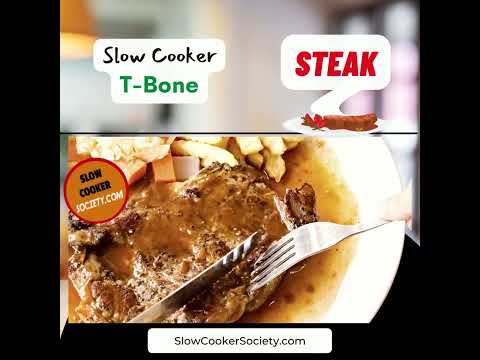 Delicious Slow Cooker T-Bone Steak | How to Prepare a Slow Cooker T-Bone Steak