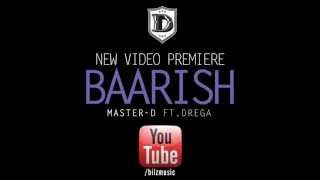 Master-D feat. Drega | Baarish (Audio Preview) *NEW*
