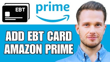 How To Add My EBT Card To Amazon Prime For Discount