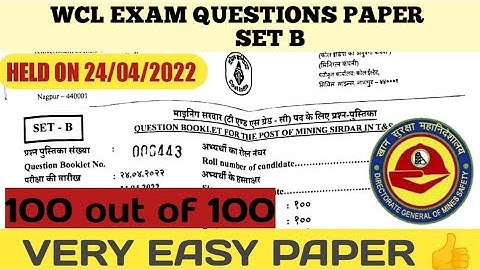 WCL 2022 MINING SIRDAR || QUESTIONS PAPER SET B SOULATION 1 TO 100