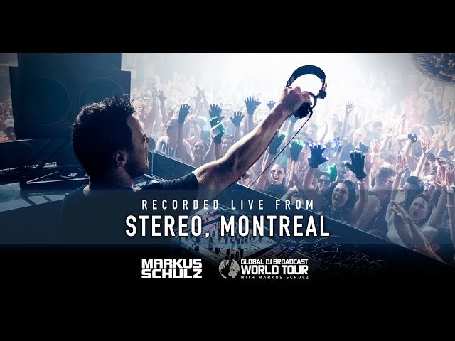 Markus Schulz - Global DJ Broadcast May 07 2020 World Tour: Montreal