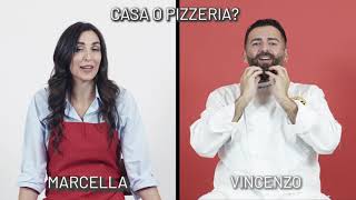 A Casa o in Pizzeria ? Intervista Doppia Vincenzo Capuano