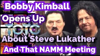 Bobby Kimball Gives His Side the NAMM Steve Lukather Meeting chords