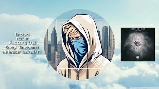 Notar & Factory DJs   - Timebomb (Visualizer)