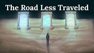 How To Escape Mediocrity And Mental Illness - The Road Less Traveled