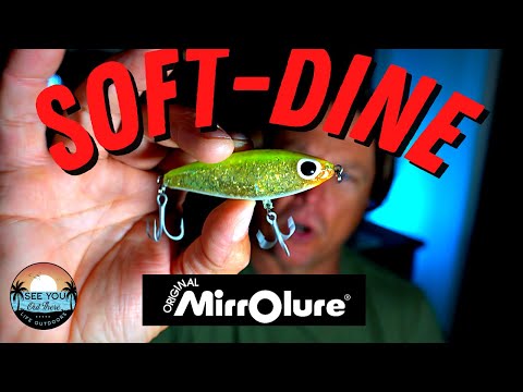 The MirroLure SOFT-DINE ***Fishing's Secret Weapon*** 