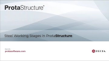 Steel Working Stages in ProtaStructure and ProtaSteel