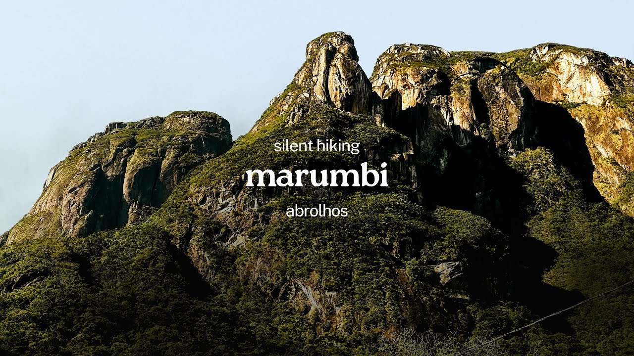 Silent Hiking - Marumbi Abrolhos - Brazil