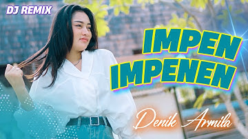 Denik Armila - IMPEN IMPENEN (Remix)