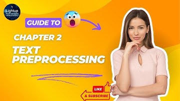 Natural Language Processing (NLP) Explanation of Chapter 2 Text Preprocessing