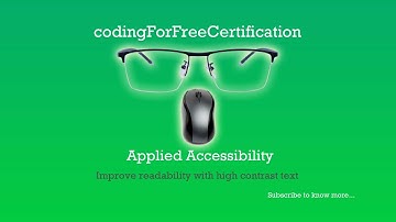 Applied Accessibility | Improve Readability with High Contrast Text | freeCodeCamp | 16 of 22