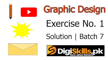 Digiskills Graphic Design Exercise 1 Solution Batch 7 | Graphic Design Exercise 1 | Study Planet