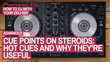 How To Use Hot Cues - How To DJ With Your Pioneer DDJ-SB2, 14 of 22