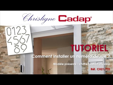 Tutoriel #6- Comment installer un numéro de rue (modèle : CH21/72S)