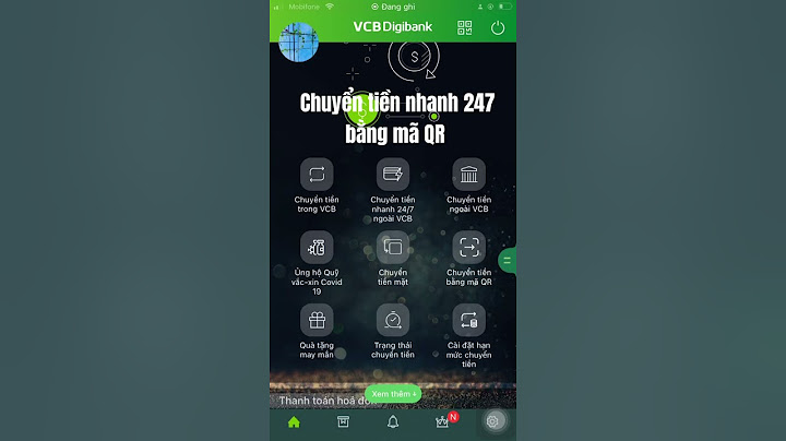 Hướng dẫn chuyển tiền nhanh 24 7 vietcombank