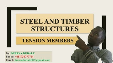 Lecture 02  Worked examples on Tension Members of Steel and Timber structure Part 1