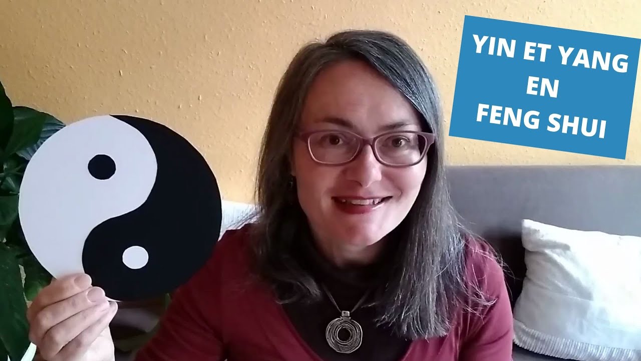 Yin et Yang en Feng Shui - YouTube